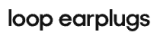 Cupões Loop Earplugs